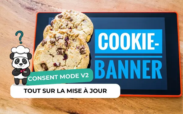 Cookies sur une tablette Cookie-Banner et panda cuisinier perplexe, bannière Consent Mode V2 tout sur la mise à jour