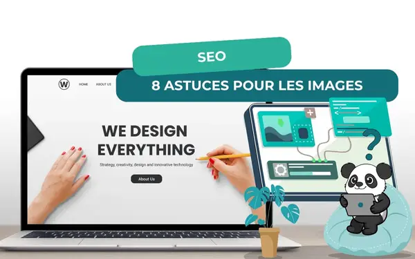 Panda sur un pouf avec tablette près d'un ordinateur portable, bannière SEO 8 astuces pour référencer ses images
